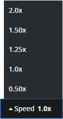 You can adjust the speed of the video 