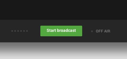 start broadcast button